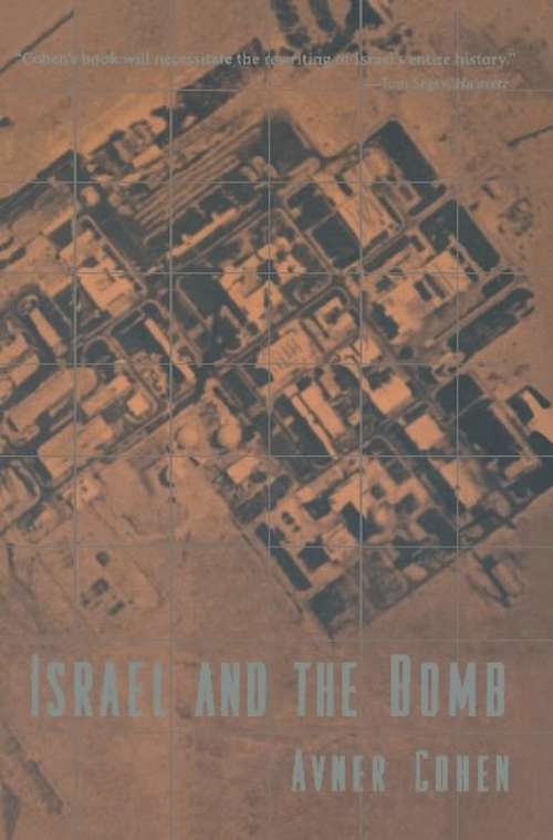 Book cover of Israel and the Bomb