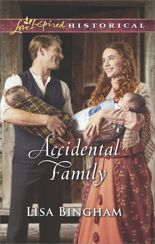 Book cover of Accidental Family: Montana Groom Of Convenience Accidental Courtship His Forgotten Fiancée A Mother For His Family (The\bachelors Of Aspen Valley Ser.)
