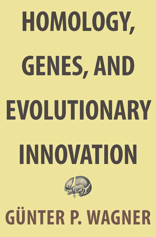 Book cover of Homology, Genes, and Evolutionary Innovation