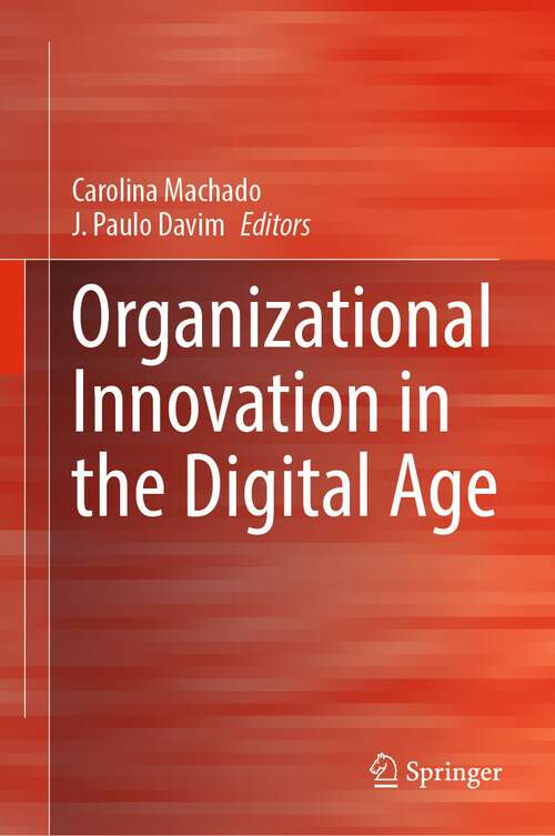 Book cover of Organizational Innovation in the Digital Age (1st ed. 2022)