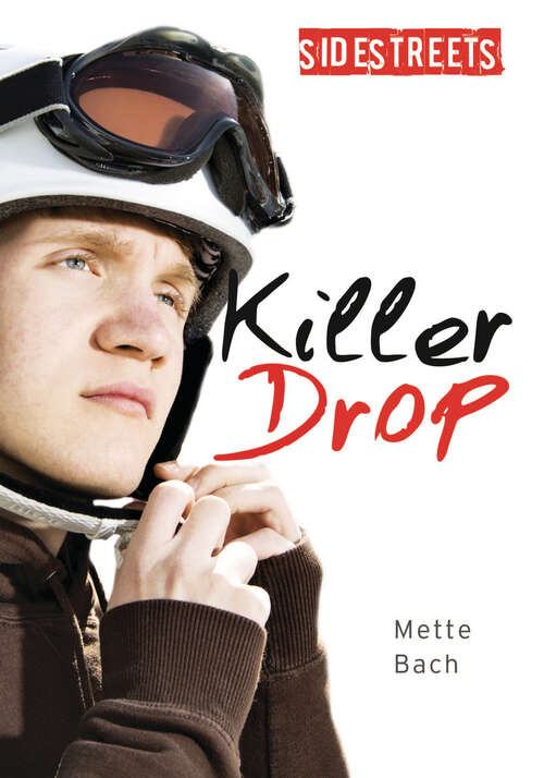 Book cover of Killer Drop (Lorimer SideStreets)