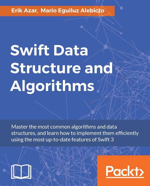 Book cover of Swift Data Structure and Algorithms
