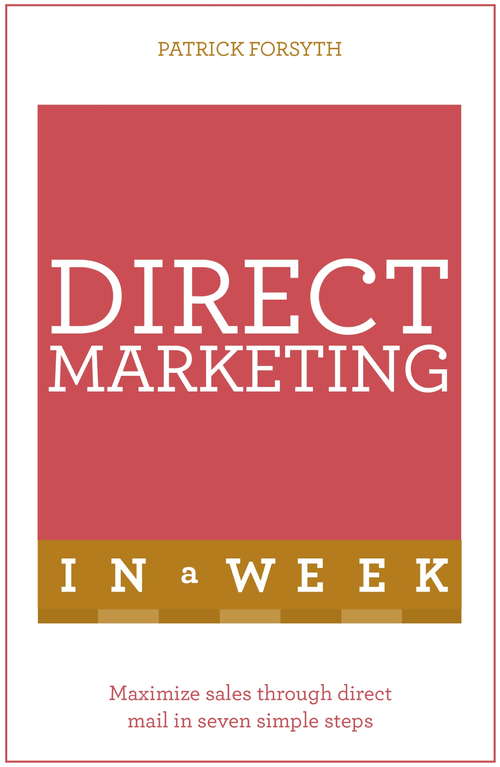 Book cover of Successful Direct Marketing in a Week: Teach Yourself