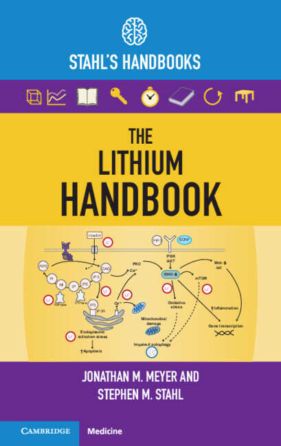 Book cover of The Lithium Handbook: Stahl's Handbooks (Stahl's Essential Psychopharmacology Handbooks Ser.)