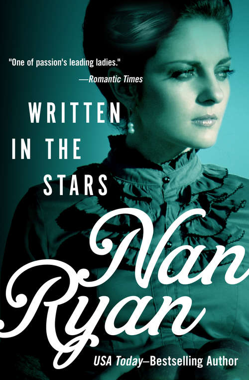 Book cover of Written in the Stars: Outlaw's Kiss, Written In The Stars, And The Princess Goes West