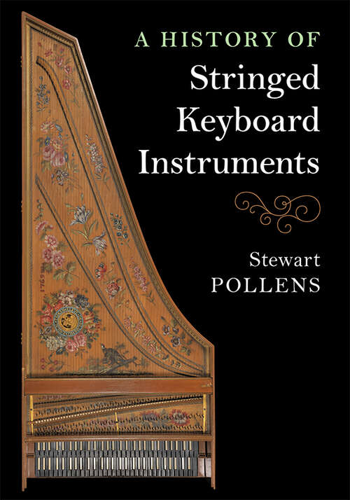 Book cover of A History of Stringed Keyboard Instruments