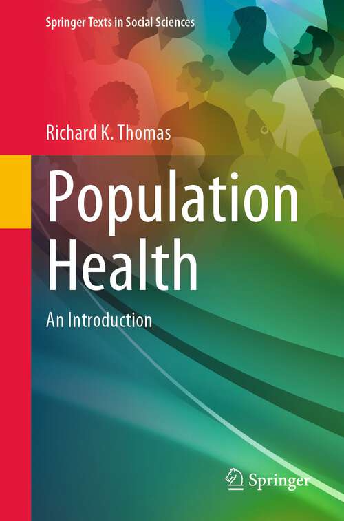 Book cover of Population Health: An Introduction (1st ed. 2023) (Springer Texts in Social Sciences)