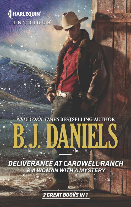 Book cover of Deliverance at Cardwell Ranch & A Woman with a Mystery