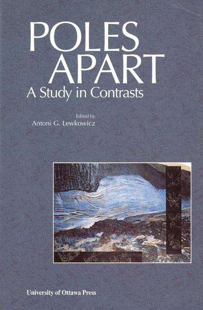 Book cover of Poles Apart: A Study in Contrasts