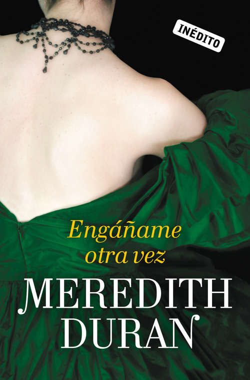 Book cover of Engáñame otra vez (Los temerarios 3)
