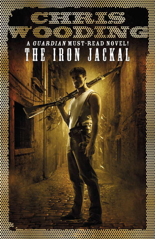 Book cover of The Iron Jackal: A Tale of the Ketty Jay (Tales Of The Ketty Jay Ser.)