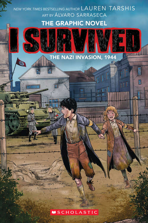 Book cover of I Survived the Nazi Invasion, 1944: A Graphic Novel (I Survived Graphic Novels #3)