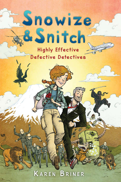 Book cover of Snowize & Snitch: Highly Effective Defective Detectives