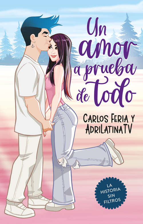 Book cover of Un amor a prueba de todo