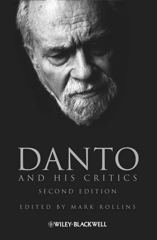 Book cover of Danto and His Critics (2) (Philosophers and their Critics #11)