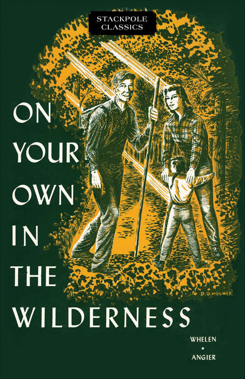Book cover of On Your Own in the Wilderness (Stackpole Classics)