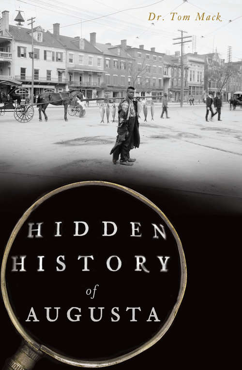 Book cover of Hidden History of Augusta (Hidden History)