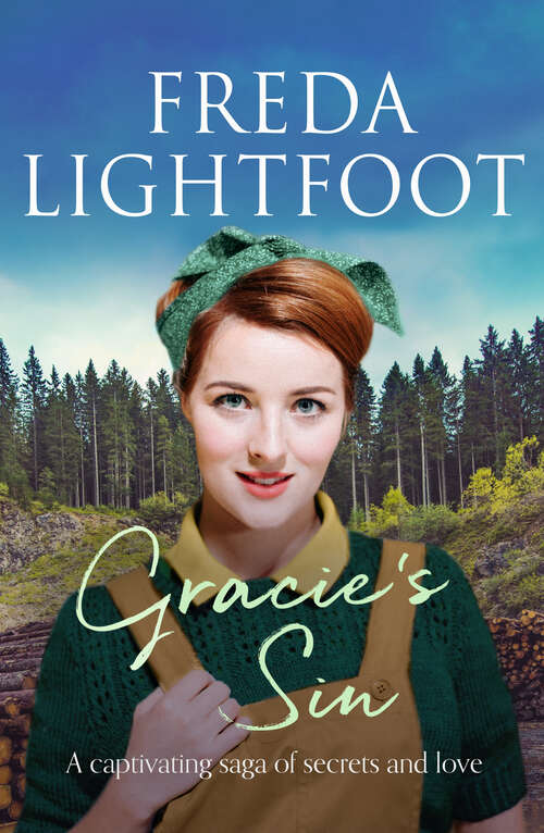 Book cover of Gracie's Sin: A captivating saga of secrets and love (Lakeland Sagas)