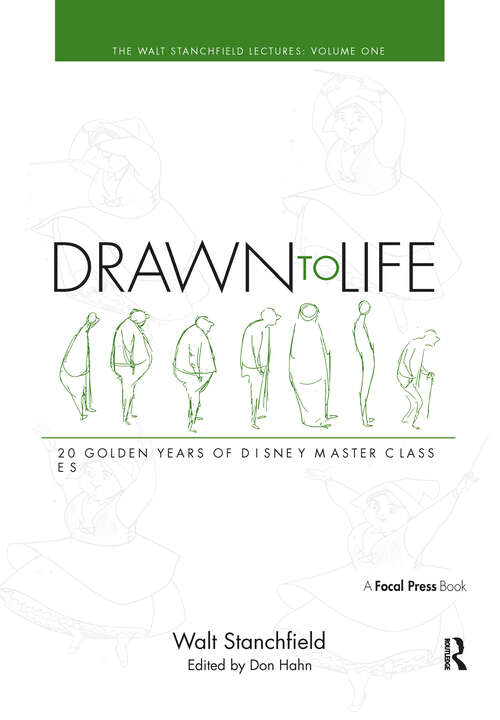 Book cover of Drawn to Life: Volume 1: The Walt Stanchfield Lectures