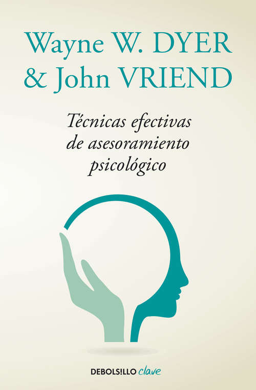 Book cover of Técnicas efectivas de asesoramiento psicológico
