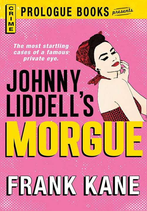 Book cover of Johnny Liddell's Morgue
