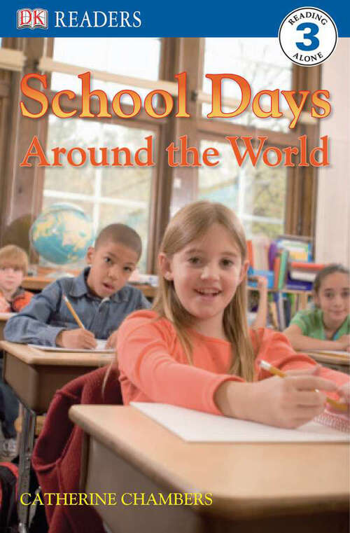 Book cover of DK Readers L3: School Days Around the World (DK Readers Level 3)