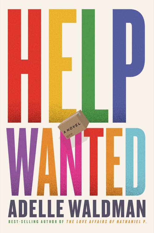 Book cover of Help Wanted: A Novel