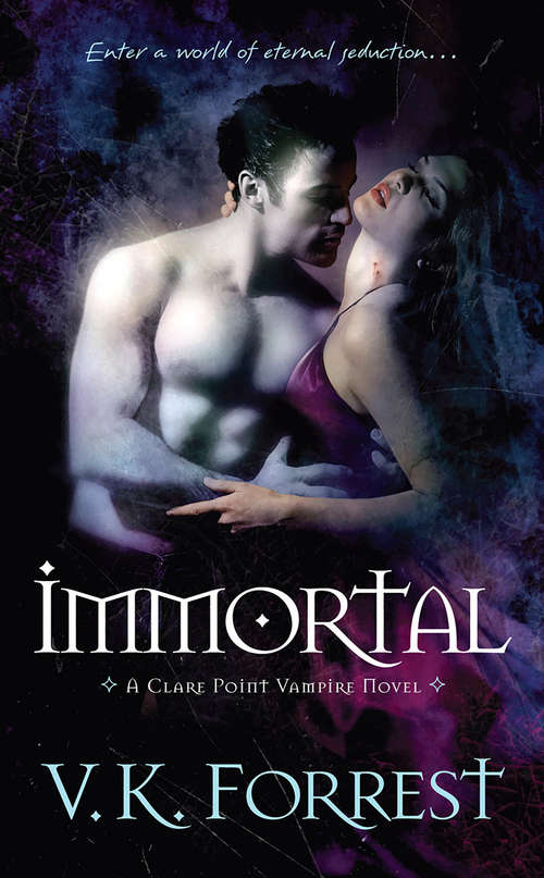 Book cover of Immortal (Clare Point Vampire Novel #3)