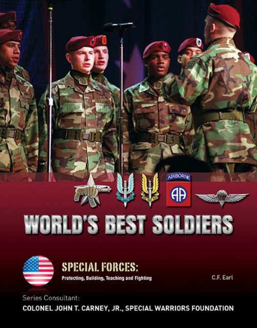 Book cover of World's Best Soldiers (Special Forces: Protecting, Building, Te)