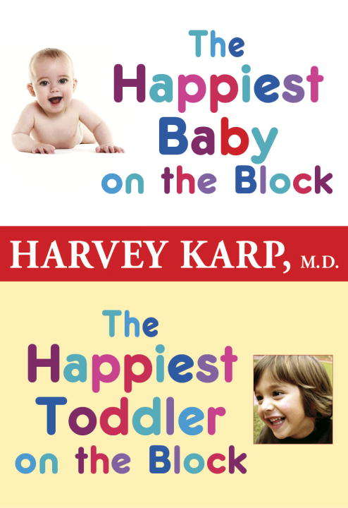 Book cover of The Happiest Baby on the Block and The Happiest Toddler on the Block (2-Book Bundle)