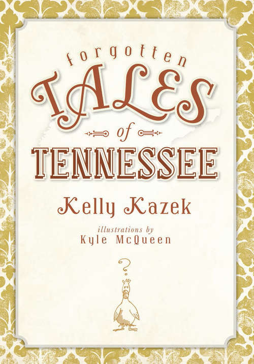 Book cover of Forgotten Tales of Tennessee
