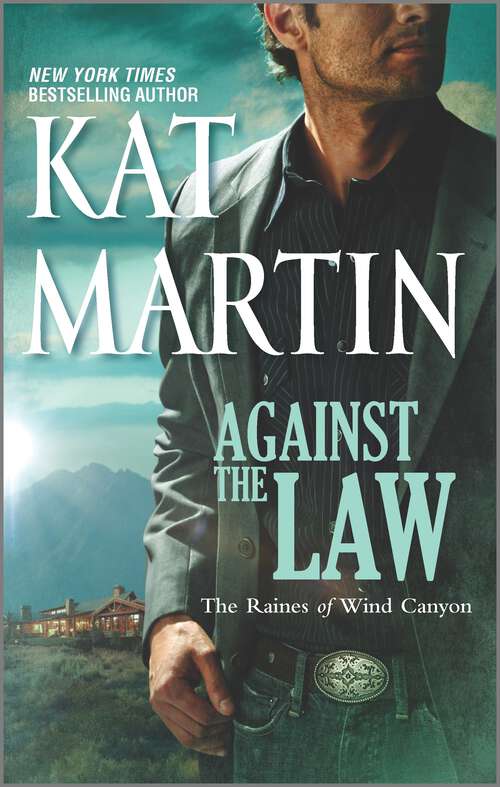 Book cover of Against the Law: Twelve-gage Guardian (The Raines of Wind Canyon #3)