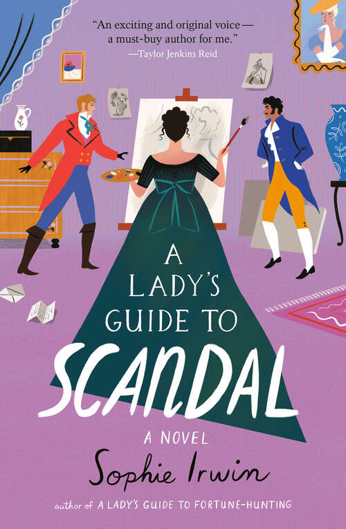 Book cover of A Lady's Guide to Scandal: A Novel