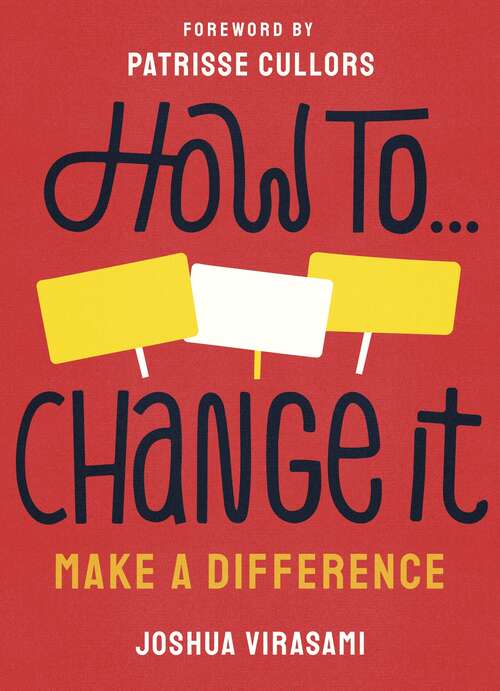 Book cover of How To Change It: Make a Difference (Merky How To #2)
