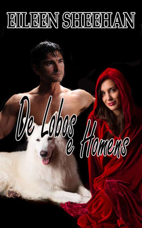 Book cover of De lobos e homens