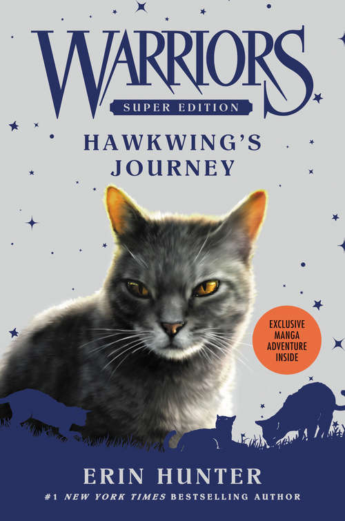 Hawkwing's Journey (Warriors Super Edition)
