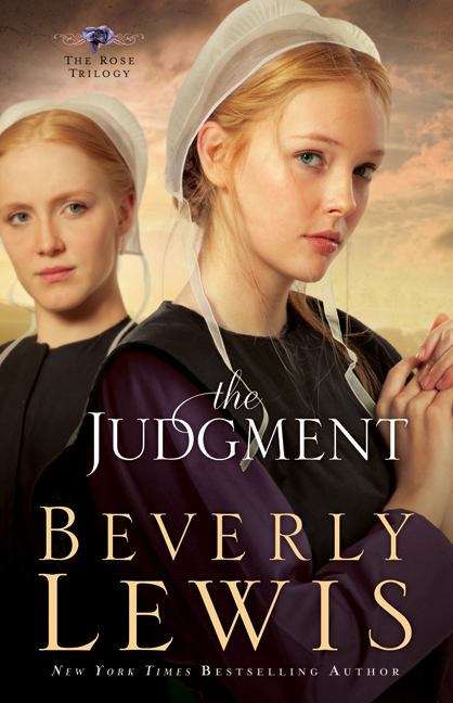 Book cover of The Judgment (Rose Trilogy #2)