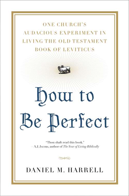 Book cover of How to Be Perfect