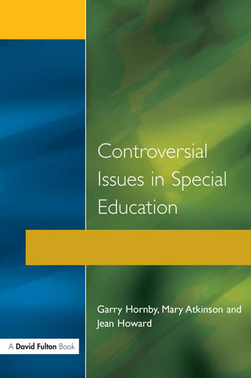Controversial Issues in Special Education
