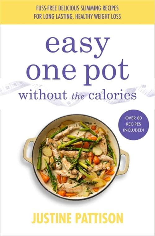 Book cover of Easy One Pot Without the Calories