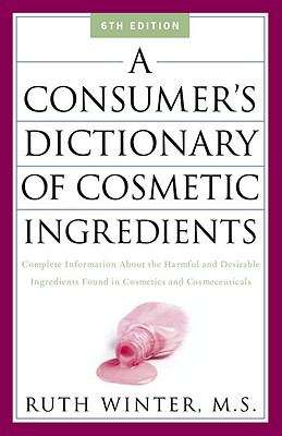 Book cover of A Consumer’s Dictionary of Cosmetic Ingredients