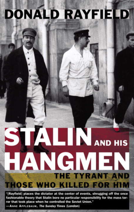 Book cover of Stalin and His Hangmen: The Tyrant and Those Who Killed for Him