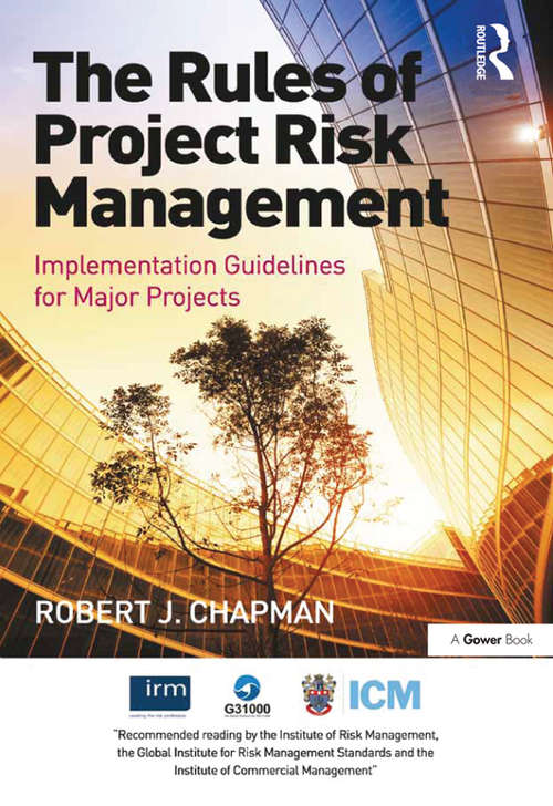 Book cover of The Rules of Project Risk Management: Implementation Guidelines for Major Projects
