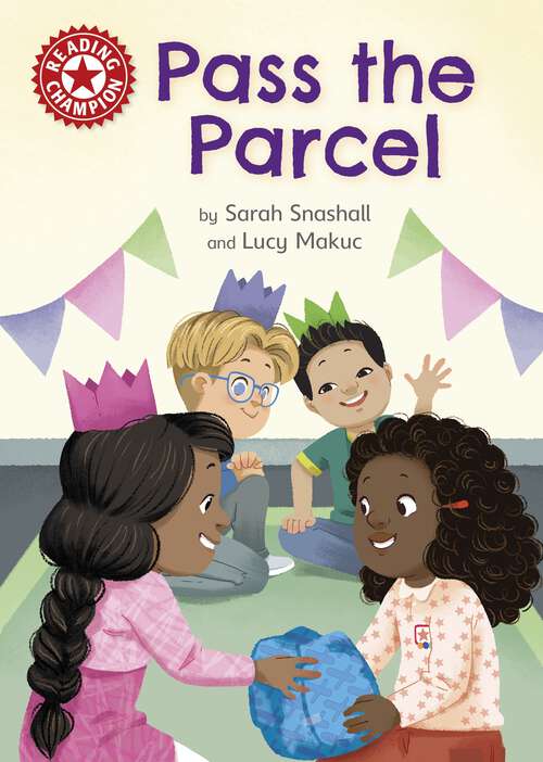 Book cover of Pass the Parcel: Independent Reading Red 2 (Reading Champion #516)
