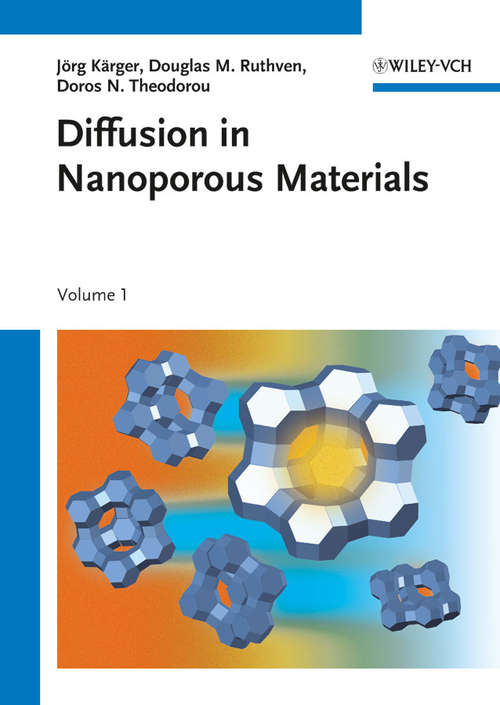 Book cover of Diffusion in Nanoporous Materials