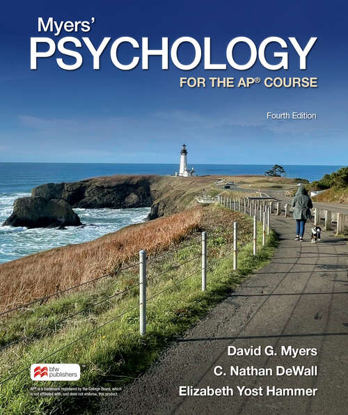 Book cover of Myers' Psychology for the AP® Course (Fourth Edition)