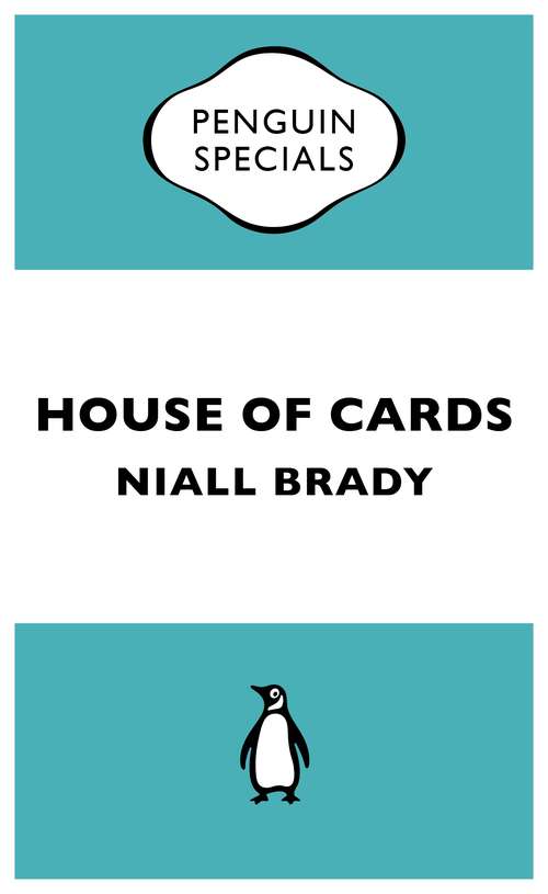 Book cover of House of Cards: The Inside Story of the Fall of Custom House Capital (Penguin Specials)
