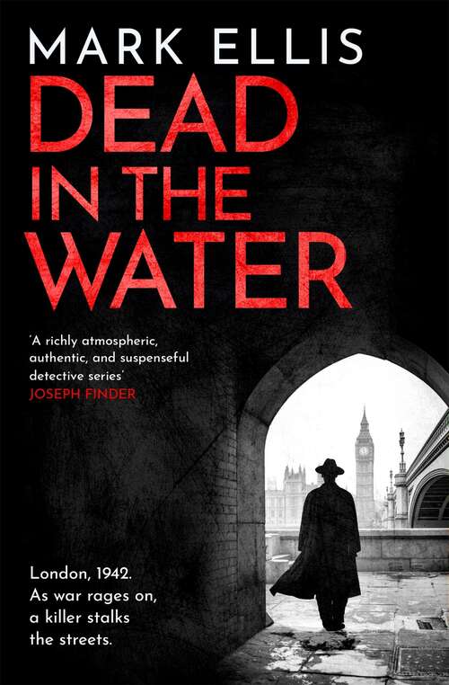 Dead in the Water: A gripping second World War 2 crime novel