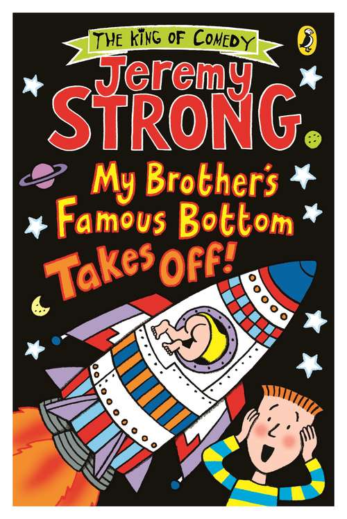 Book cover of My Brother's Famous Bottom Takes Off! (My Brother's Famous Bottom #1)