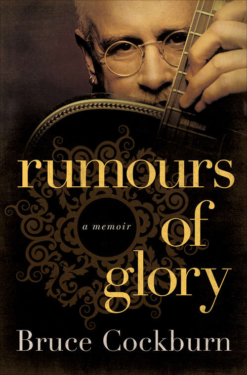 Book cover of Rumours of Glory: A Memoir